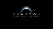 Shadows Custom Window Coverings